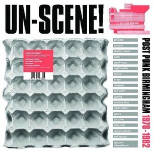 Various Artists - Un-scene : Post Punk Birmingham 1978-1982 (Various Artists)